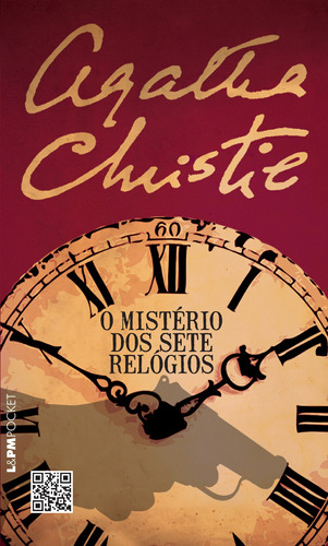 O mistério dos sete relógios, de Christie, Agatha. Série L&PM Pocket (1109), vol. 1109. Editora Publibooks Livros e Papeis Ltda., capa mole em português, 2013