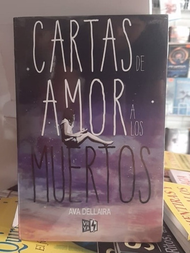 Cartas De Amor A Los Muertos Libro 