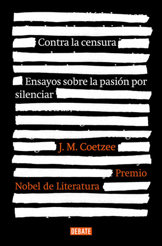 Contra La Censura - Tb, De J M Coetzee. Editorial Debate En Español