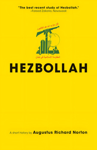 Hezbollah: A Short History | Updated And Expanded Third Edition (princeton Studies In Muslim Politics, 69), De Norton, Augustus Richard. Editorial Princeton University Press, Tapa Blanda En Inglés