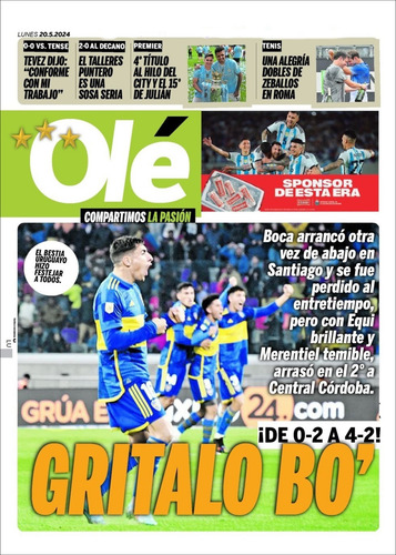 Boca 4 - Central Córdoba 2 : Gran Remontada Mayo 2024 * Ole