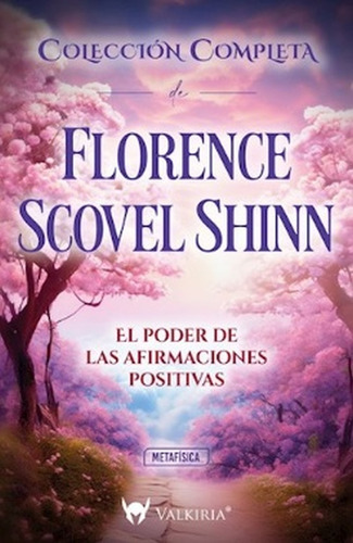 Colección Completa. El Poder De Las Afirmaciones Positivas -