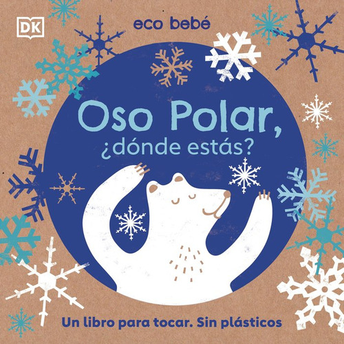 Oso Polar, Â¿dã³nde Estã¡s? - Varios Autores,