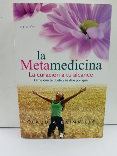 La Metamedicina - Claudia Rainville -