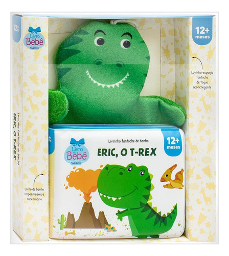 Kit Livro - Livrinho Do Bebê ( Impermeavel ) + Fantoche De Banho (esponja) : Eric, O T-rex - Autor: Brijbas