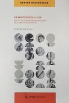 Comprar De Hipócrates A Clío Series Históricas Nuevo 