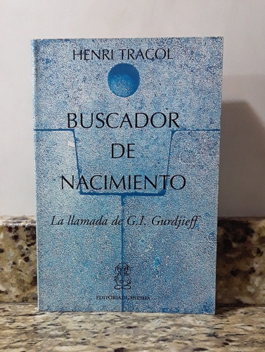 Libro La Llamada De Gurdjieff - Henri Tragol