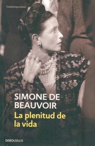 Plenitud De La Vida / Simone De Beauvoir (envíos)