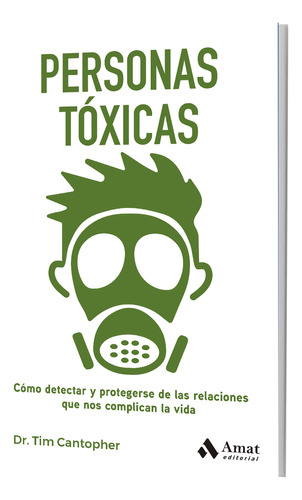 Personas Toxicas - Dr. Tim Canthoper