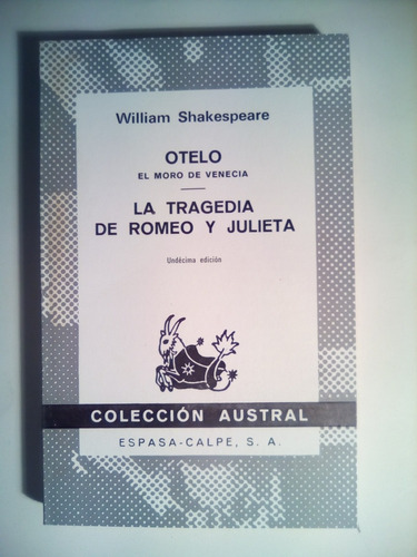 Shakespeare, Otelo - La Tragedia De Romeo Y Julieta, Austral