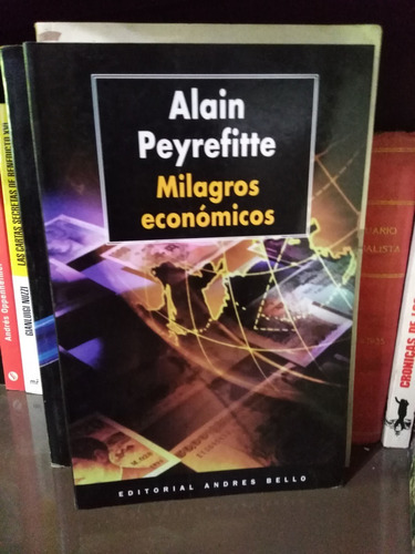 Milagros Economicos - Alain Peyrefitte