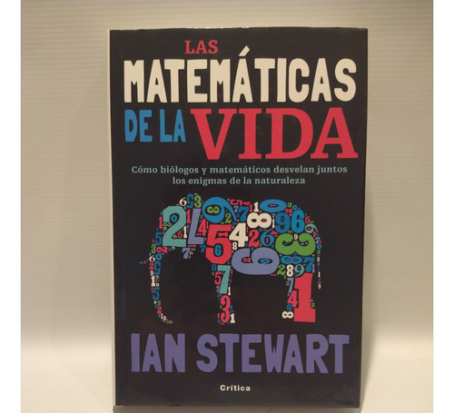 Las Matematicas De La Vida Ian Stewart Critica