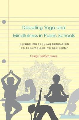 Libro Debating Yoga And Mindfulness In Public Schools - C...