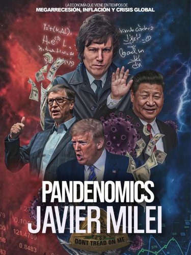 Pandenomics - Javier Milei - Nuevo Libro Septiembre 2020