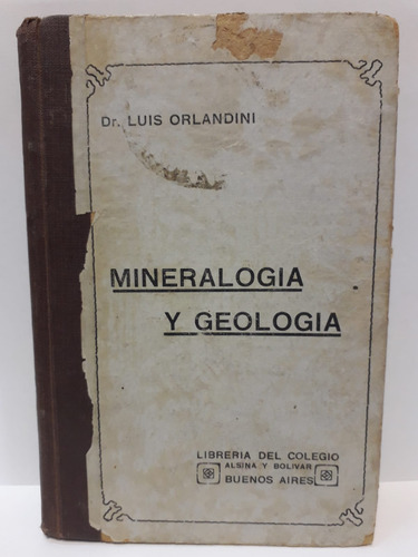 Mineralogia Y Geologia - Luis Orlandini