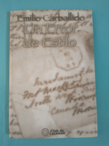 Un Error De Estilo - Emilio Carballido, Club De Lectores