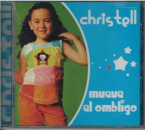 Cd - Chris Tell / Mueve El Ombligo - Original Y Sellado