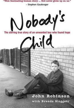 Libro Nobody's Child : The Stirring True Story Of An Unwa...