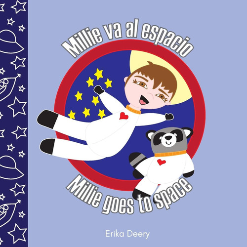 Libro: Millie Va Al Espacio Millie Goes To Space: Un Libro B