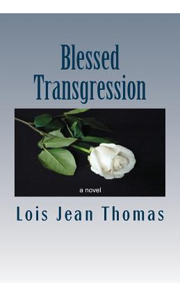 Libro Blessed Transgression - Thomas, Lois Jean