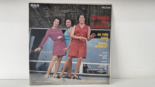 Lp Botando Pra Quebrar Brasil Ritmo 67 E As Três Marias Rca (Usado)