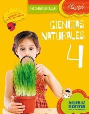 Ciencias Naturales 4 Kapelusz Clic Bonaerense (novedad 2014