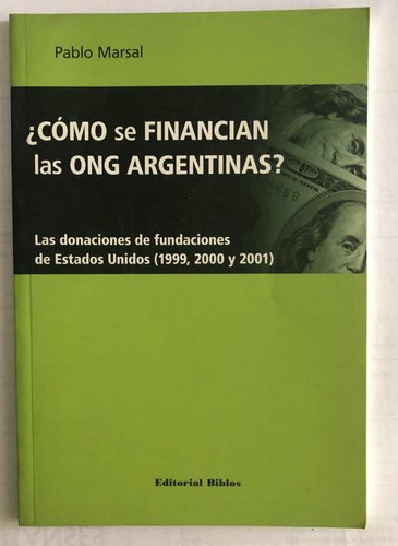 Como Se Financian Las Ong Argentinas Pablo Marsal