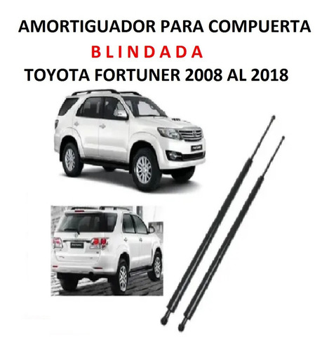 Amortiguador Compuerta Blindada Toyota Fortuner 10-20