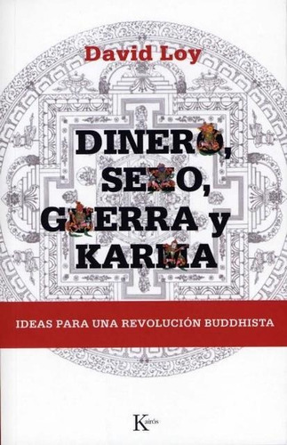 Dinero , Sexo , Guerra Y Karma