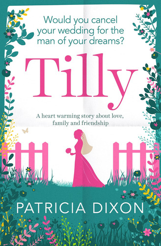 Libro: Tilly: A Heart Warming Story About Love, Family And