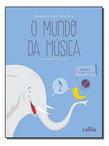 Libro Mundo Da Musica O Vol 1: Iniciacao Musical De Rosa Ner