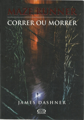 Livro Correr Ou Morrer, Maze Runner