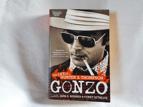 Gonzo Life Of Hunter S Thompson Jann Wenner & Corey Seymour