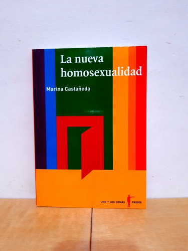 Marina Castañeda - La Nueva Homosexualidad - Libro