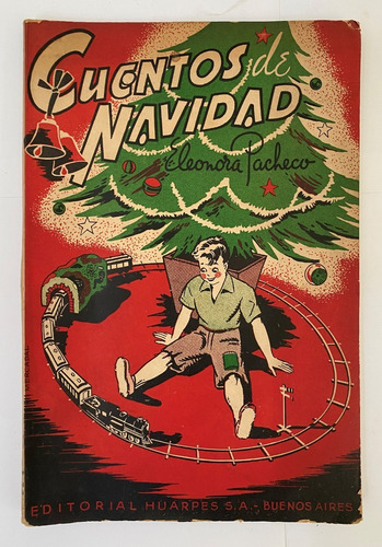 Cuentos De Navidad / Eleonora Pacheco 1946 Ilustrado     C3