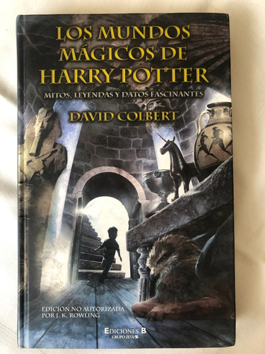 Librolos Mundos Magicos De Harry Potter-mitos -david Colbert