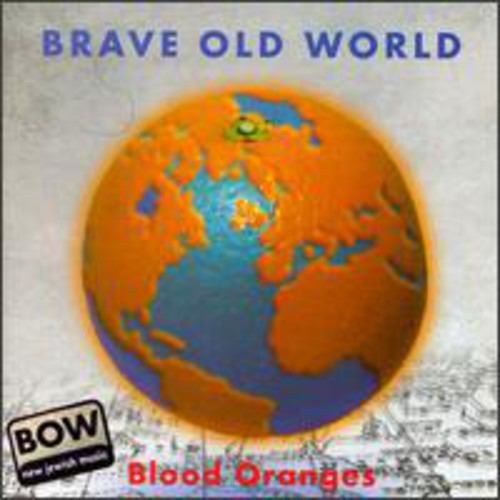 Cd Brave Old World Blood Oranges