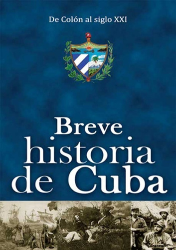 Breve Historia De Cuba / Enviamos