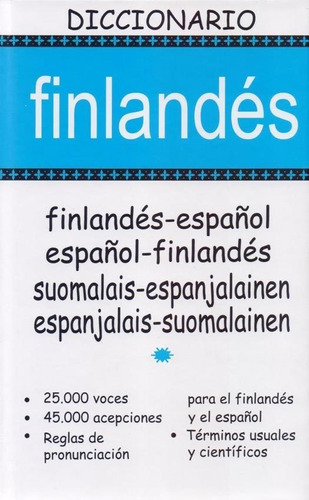 Diccionario Finlandes - Español / Español - Finlandes