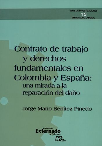 Libro Contrato De Trabajo Y Derechos Fundamentales En Colom