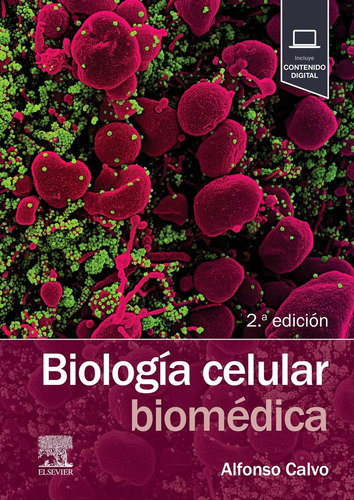 Libro Biologia Celular Biomedica - Calvo Gonzalez, Alfonso