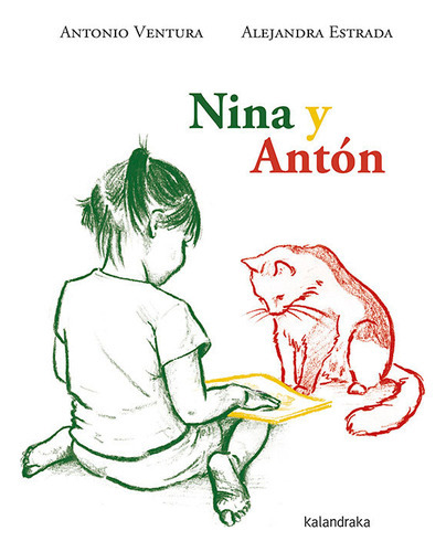 Nina Y Antãâ³n, De Ventura, Antonio. Editorial Kalandraka, Tapa Dura En Español