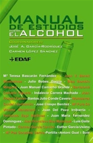 Libro Manual De Estudios Sobre El Alcohol De Jose A. Garcia-