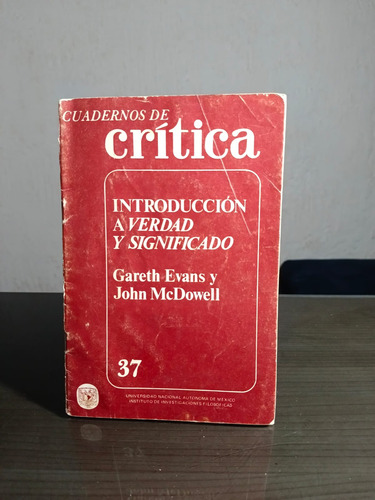 Cuadernos De Critica Introducción A Verdad Y Significado 