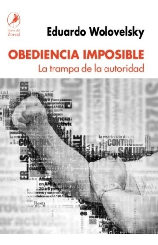 Obediencia Imposible - Wolovelsky Eduardo