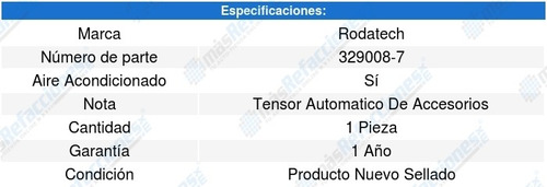 Tensor Accesorios Ford F-250 4.2l V6 97-98 Rodatech 5661658