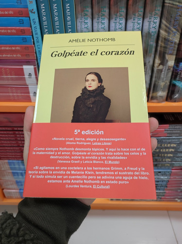 Libro Golpéate El Corazón - Amélie Nothomb