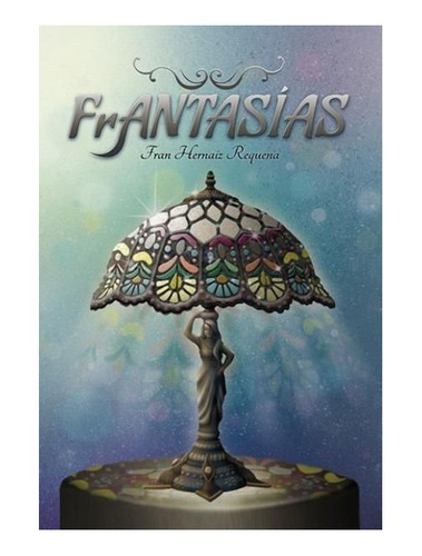 Frantasías (libro Original)