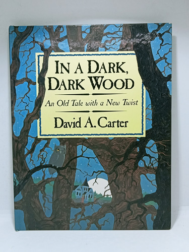 David Carter - En Una Madera Oscura Oscura - En Ingles 