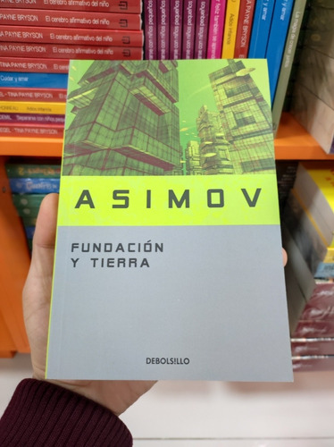 Libro Fundación Y Tierra - Asimov